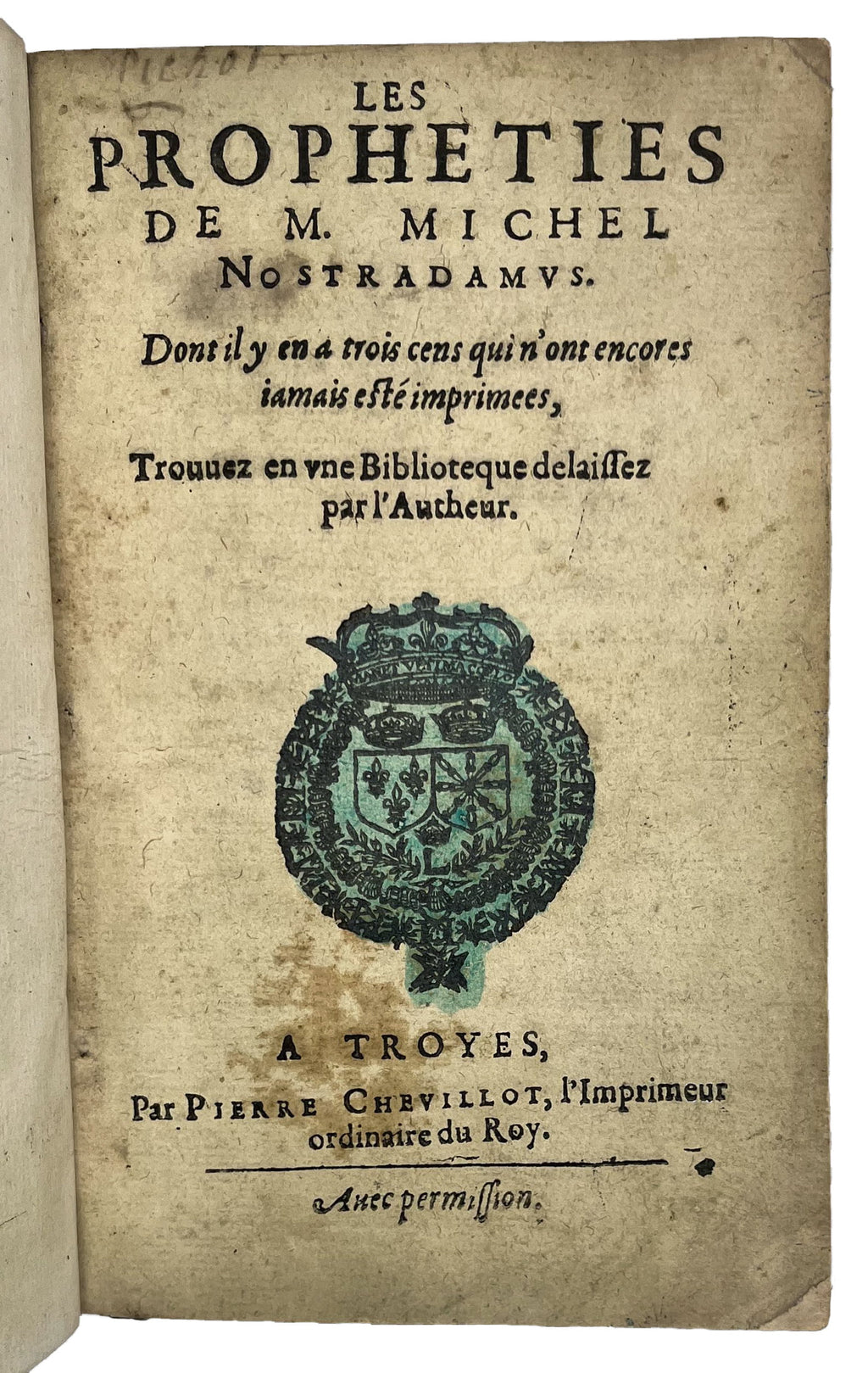 NOSTRADAMUS, Michel de.